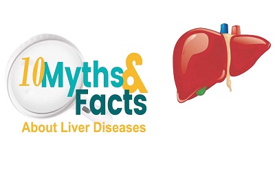 10 Most Common Myths & Facts about Liver Diseases