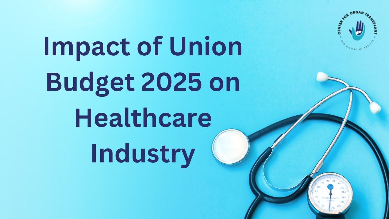 imapct of union budget 2025 on health industry Impact of union budget 2025 on healthcare industry