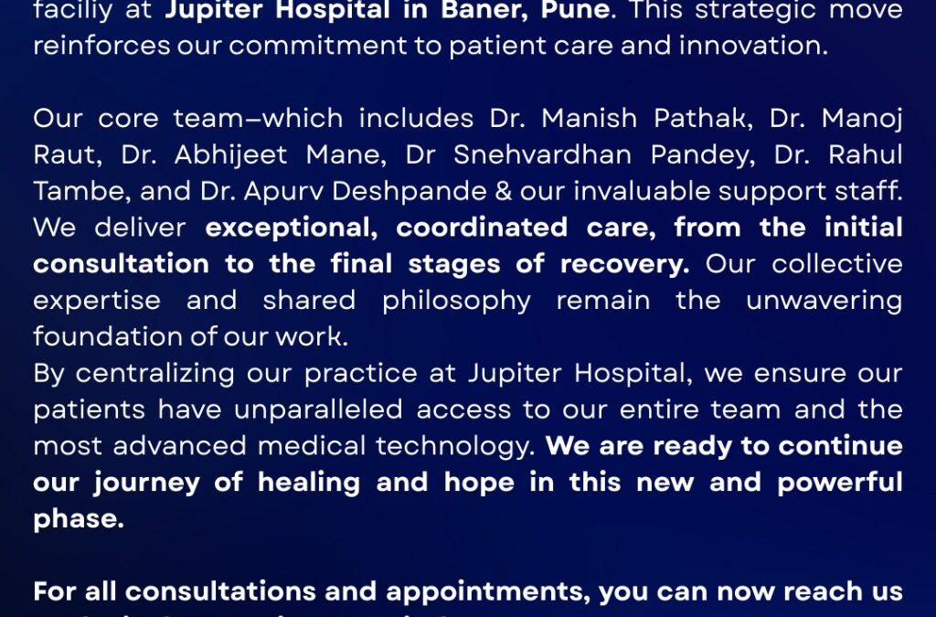 Clarification: Dr. Bipin Vibhute & Team Now Exclusively at Jupiter Hospital, Baner